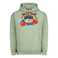 Pigment Oil Green back to school hello sixth grade 3200x2400 Urban Hoodie - AdoDesignShop