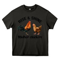 Asphalt Rise and Shine Mother Cluckers Heavy Core Tee - Bettercallsaul
