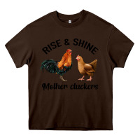 Chocolate Brown Rise and Shine Mother Cluckers Heavy Core Tee - Bettercallsaul