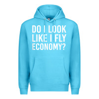 Ocean Blue Do I Look Like I Fly Economy  Funny First Class Traveling Premium Hoodie - longCreatives