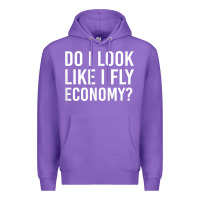 Do I Look Like I Fly Economy  Funny First Class Traveling Premium Hoodie | Teevron