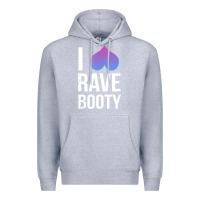 Heather Grey I Love Rave Booty I Heart Rave Tops Premium Hoodie - longCreatives