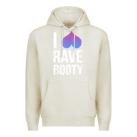 Oatmeal Heather I Love Rave Booty I Heart Rave Tops Premium Hoodie - longCreatives