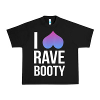 Black I Love Rave Booty I Heart Rave Tops Urban Heavy Tee - longCreatives