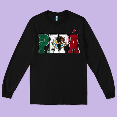 Mexican Flag Papá Long Sleeve Tee Designed By Jasminsmagicworld