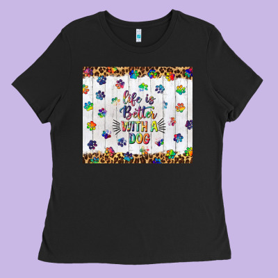Life Is Better With A Dog Tumbler Tbs Ladies Tee Designed By Tumblerdesignbyshophia