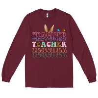 Easter Bunny Teacher Long Sleeve Tee | Teevron
