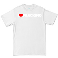White I Love Fracking Premium Tee - longCreatives