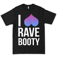 Black I Love Rave Booty I Heart Rave Tops Premium Tee - longCreatives