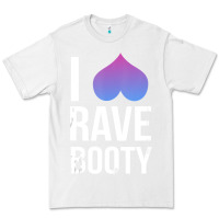 White I Love Rave Booty I Heart Rave Tops Premium Tee - longCreatives