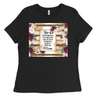 Mother's Day She Is Inspiring Fearless Selfless Strong Love Wilse Mom  Ladies Tee | Teevron