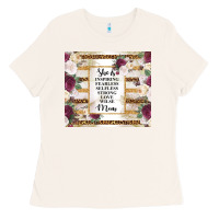 Bone mother's day she is inspiring fearless selfless strong love wilse mom  Ladies Tee - TumblerDesignByShophia