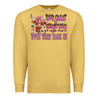 Antique Gold your crazy is showing you might want to tuck that Premium Sweatshirt - AdoDesignShop