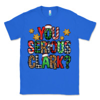True Royal you serious clark Christmas vacation Classic Tee - Jasminsmagicworld