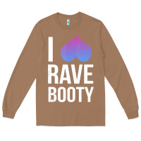 Toasted Coconut I Love Rave Booty I Heart Rave Tops Long Sleeve Tee - longCreatives