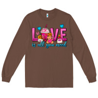 Chestnut Love Is All You Need Valentines Day Frappe Coffee Long Sleeve Tee - FaDigitalArtStudio