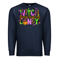 Navy witch better have my candy Premium Sweatshirt - AdoDesignShop