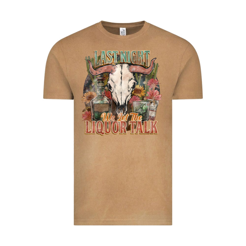 Last Night We Let The Liquor Talk Vintage Tee by HowdyJamesFarm | Teevron