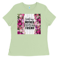 Matcha first my mother forever my friend tumbler tbs Ladies Tee - TumblerDesignByShophia