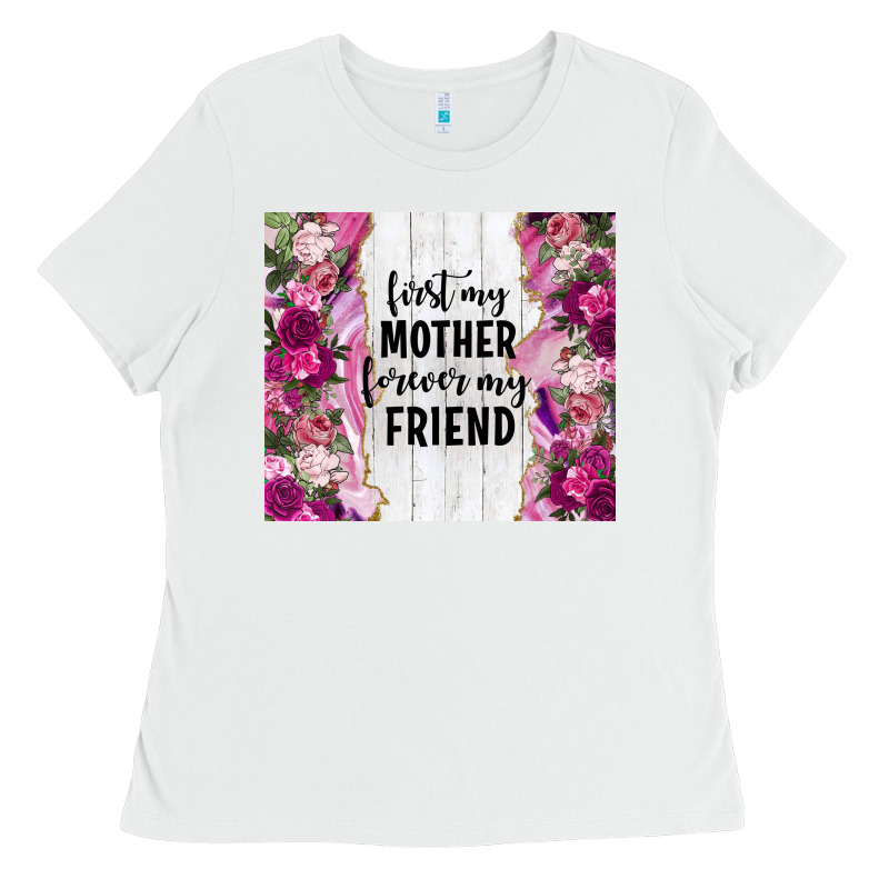 First My Mother Forever My Friend Tumbler Tbs Ladies Tee by TumblerDesignByShophia | Teevron