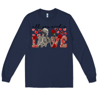 Navy Skeleton all you need is love Long Sleeve Tee - FaDigitalArtStudio