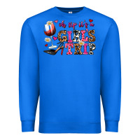 True Royal oh sip its a girls trip Premium Sweatshirt - AdoDesignShop