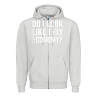 Dove Grey Do I Look Like I Fly Economy  Funny First Class Traveling Zipper Hoodie - longCreatives
