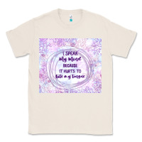 Natural it hurts to bite my tongue Classic Tee - TumblerDesignByShophia