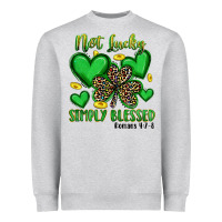 Heather Grey not lucky simply blessed Heavyweight Sweatshirt - Artiststas