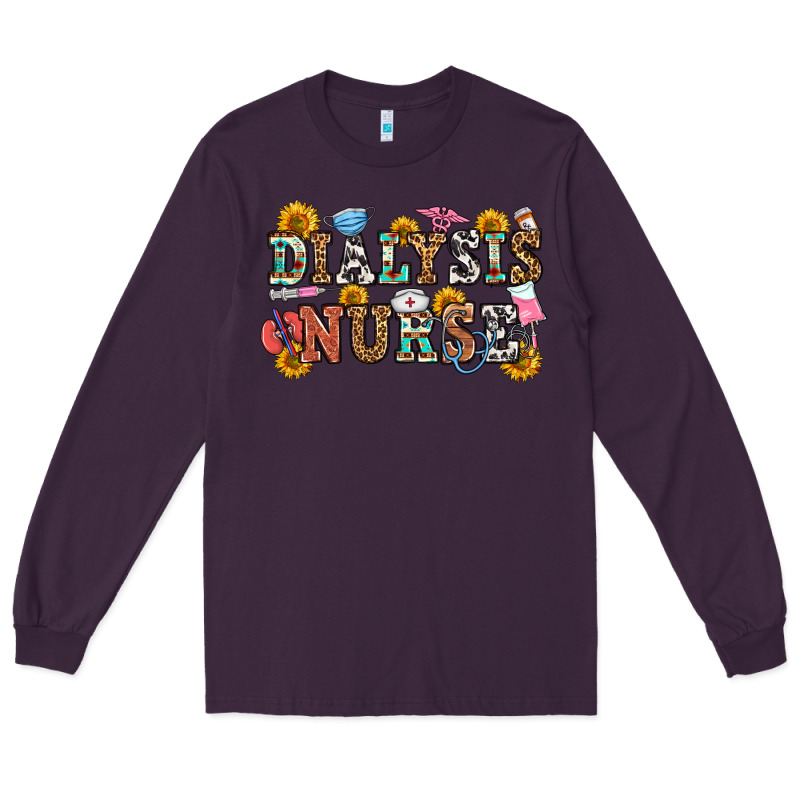 Dialysis Nurse Long Sleeve Tee by OliviaCreatesArt | Teevron