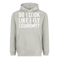 Moon Dust Do I Look Like I Fly Economy  Funny First Class Traveling Heavyweight Hoodie - longCreatives