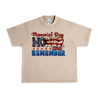 Memorial Day Honor And Remember 4th Of July Urban Heavy Tee | Teevron