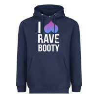 Navy I Love Rave Booty I Heart Rave Tops Heavyweight Hoodie - longCreatives