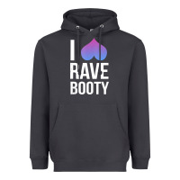 Smoke I Love Rave Booty I Heart Rave Tops Heavyweight Hoodie - longCreatives