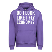Tulip Do I Look Like I Fly Economy  Funny First Class Traveling Urban Hoodie - longCreatives