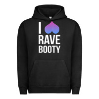 Pigment Black I Love Rave Booty I Heart Rave Tops Urban Hoodie - longCreatives