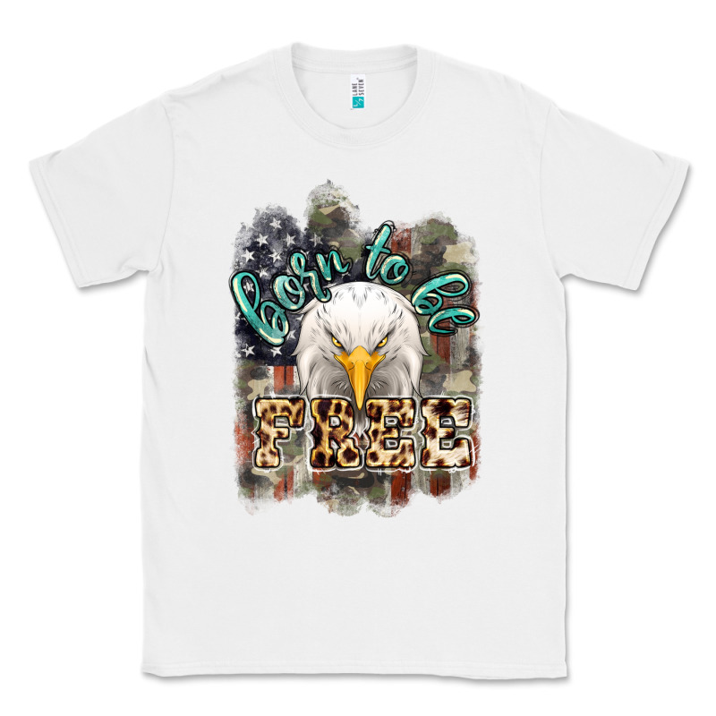 Born To Be Free 4th Of July Classic Tee by HowdyJamesFarm | Teevron