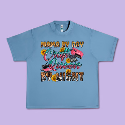 Mama By Day Craft Queen By Night Urban Heavy Tee Designed By Ranaportraitstore