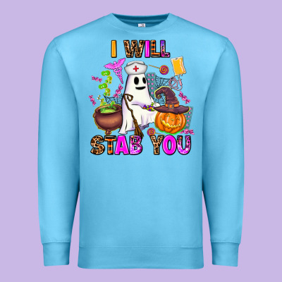 I Will Stab You Nurse Premium Sweatshirt Designed By Adodesignshop