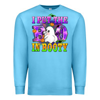 Ocean Blue i put the in booty Premium Sweatshirt - AdoDesignShop