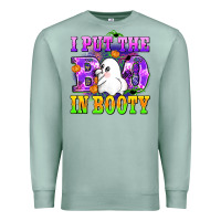 Seafoam i put the in booty Premium Sweatshirt - AdoDesignShop