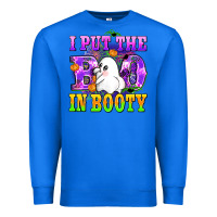 True Royal i put the in booty Premium Sweatshirt - AdoDesignShop
