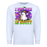 White i put the in booty Premium Sweatshirt - AdoDesignShop