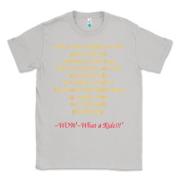 Moon Dust Life Is Not A Journey To The Grave With The Intention Classic Tee - longCreatives