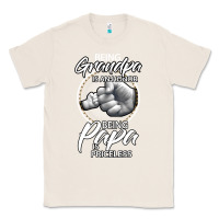 Natural being grandpa is an honor being papa is priceless, gift dad Classic Tee - longCreatives
