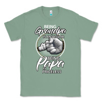 Sage being grandpa is an honor being papa is priceless, gift dad Classic Tee - longCreatives