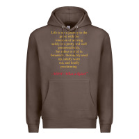 Coffee Life Is Not A Journey To The Grave With The Intention Premium Hoodie - longCreatives