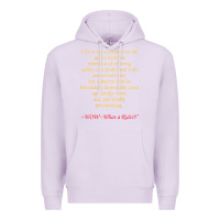 Lilac Life Is Not A Journey To The Grave With The Intention Premium Hoodie - longCreatives