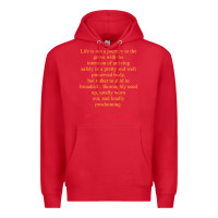 Red Life Is Not A Journey To The Grave With The Intention Premium Hoodie - longCreatives