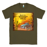 Army Green bind my wandering heart to thee Classic Tee - TumblerDesignByShophia